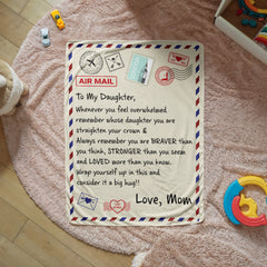 To My Daughter Braver I Love You (From Mom) – Sherpa Fleece Blanket